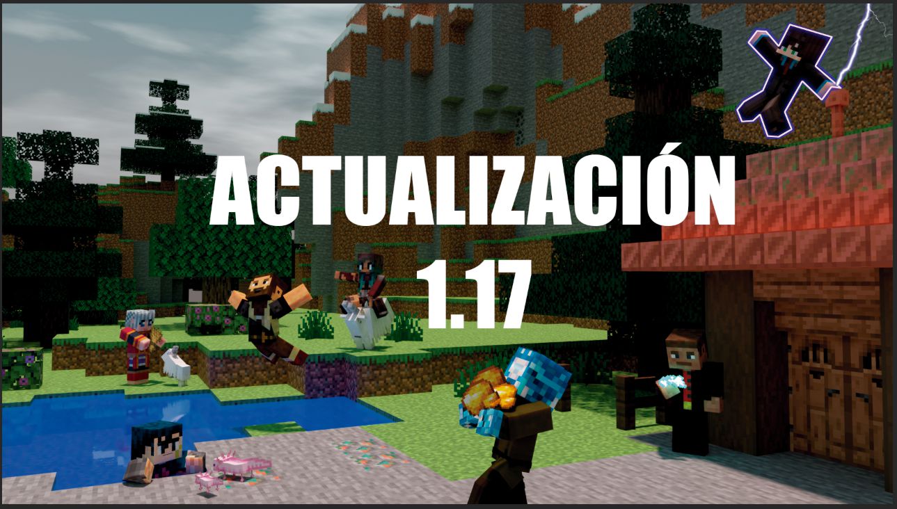 Ya está aquí Minecraft 1.17 Caves & Cliff Update Parte 1